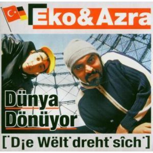 Eko Fresh - Dünya Dönüyor [Die Welt Dreht Sich]