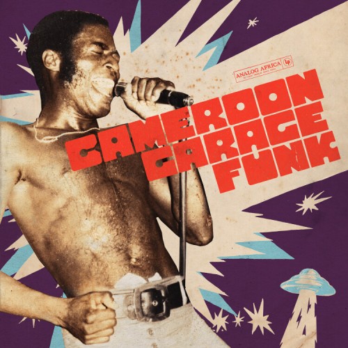 Various - Cameroon Garage Funk