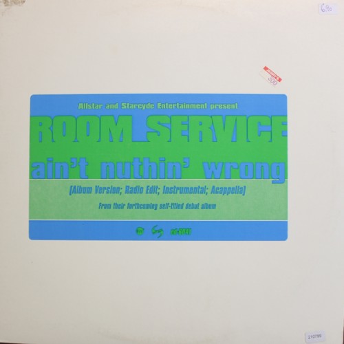 Room Service - Ain't Nuthin' Wrong