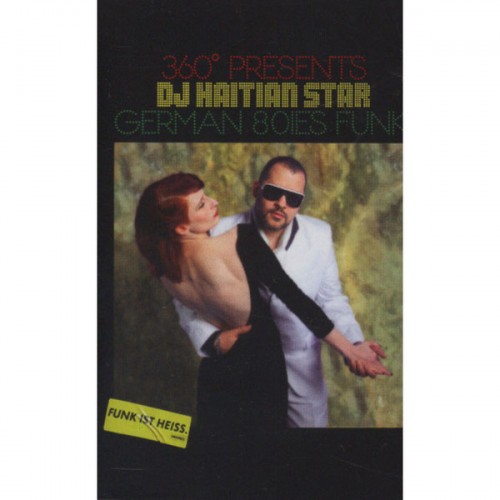 DJ Haitian Star - German 80ies Funk