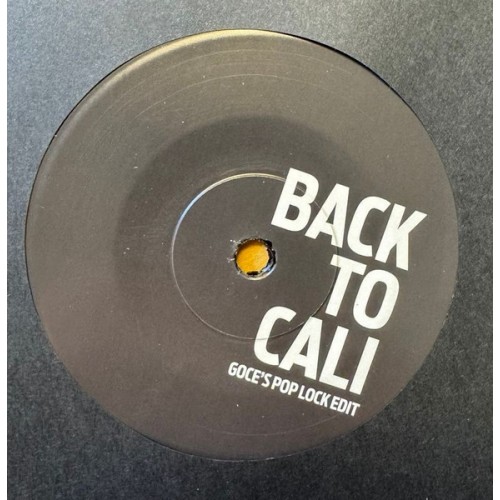 DJ Goce - Back To Cali / Gravel Pit