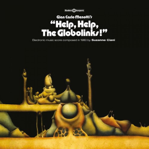 Suzanne Ciani - "Help, Help, The Globolinks!"