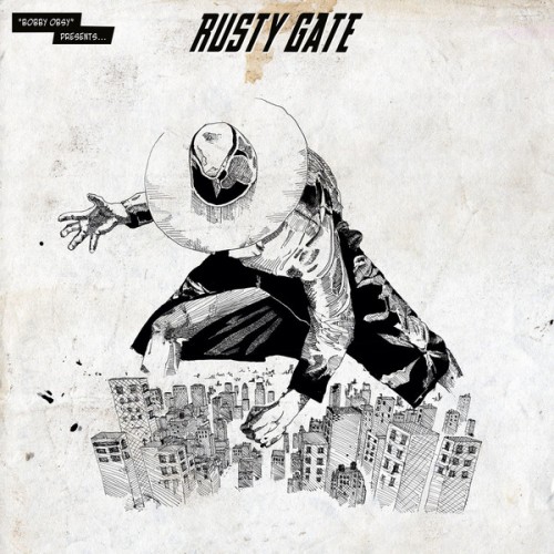 Bobby Obsy - Rusty Gate