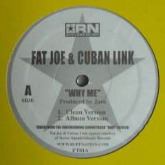 Fat Joe & Cuban Link - Why Me?