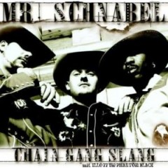 Mister Schnabel - Chain Gang Slang