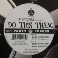 T-Storm - Do This Thang