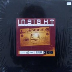 Insight - That Sh*t Ain't Hot / Ghetto Blaster / Words Of Encouragement
