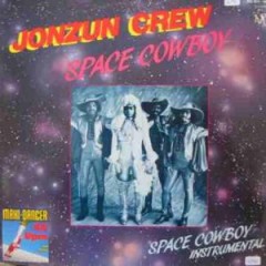 The Jonzun Crew - Space Cowboy