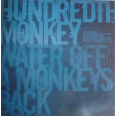Monkey Sons (Hundredth Monkey) - Water Off A Monkeys Back/Firech