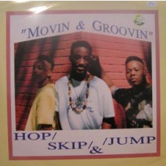 Hop, Skip & Jump - Movin & Groovin