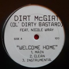 Dirt McGirt - Welcome Home