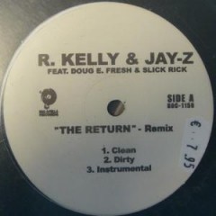 R. Kelly - The Return - Remix