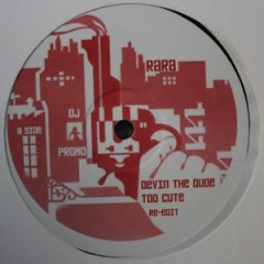 Devin The Dude - Too Cute / Freak The Funk Re-Edits