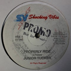 Junior Tucker - Properly Ride