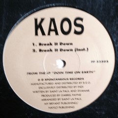 Kaos - Break It Down