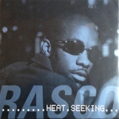 Rasco - Heat Seeking / The Unassisted (Remixes)