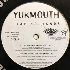 Yukmouth - Clap Yo Hands / Ooh! Ooh!