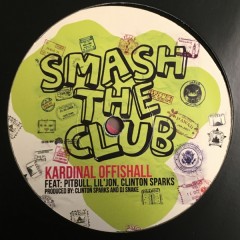Kardinal Offishall - Smash The Club