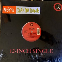 FFLAME - Clap Ya Hands
