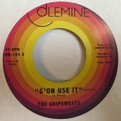 The Gripsweats - G'On Use It