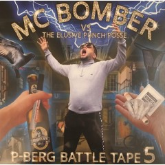 MC Bomber - P-Berg Battle Tape 5