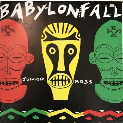 Junior Ross - Babylon Fall