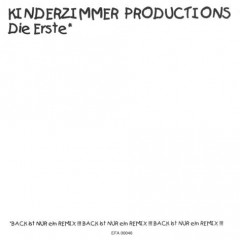 Kinderzimmer Productions - Die Erste*