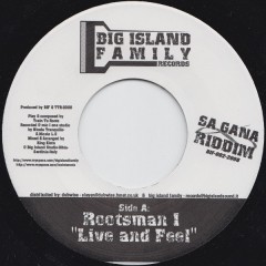 Rootsman I - Live And Feel / Gana Dub