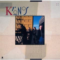 Kronos Quartet - Kronos Quartet
