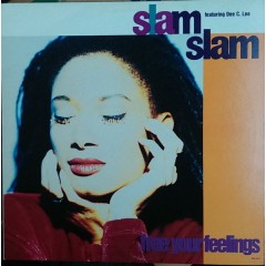 Slam Slam - Free Your  Feelings