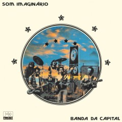 Som Imaginario - Banda Da Capital