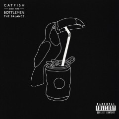 Catfish And The Bottlemen - The Balance 