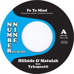 Hillside & Matulah - Fo Yo Mind / Knock Out