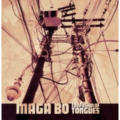 Maga Bo - Confusion Of Tongues