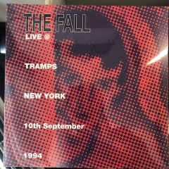 The Fall - Live @ Tramps New York 10th September 1994