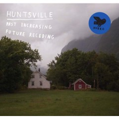 Huntsville - Past Increasing, Future Receding 