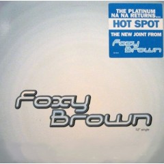 Foxy Brown - Hot Spot