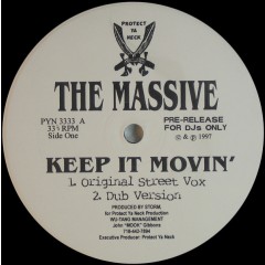 The Massive - Keep It Movin'
