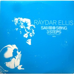 Raydar Ellis - Sambo Song / 3 Steps