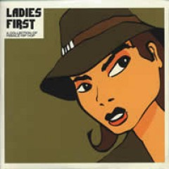 Various - Ladies First - A Collection Of Female Hip Hop