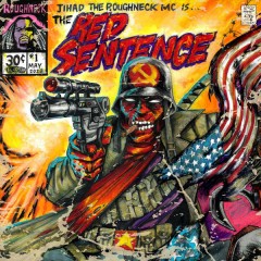 Roughneck Jihad - The Red Sentence (Red)