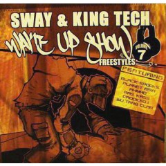 Sway & King Tech - Wake Up Show Freestyles Vol. 7 / Murdering MC's