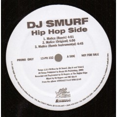 DJ Smurf (2) - Malice / Drop Like This (Lower This B----)