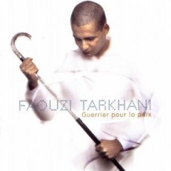 Faouzi Tarkhani - Guerrier Pour La Paix