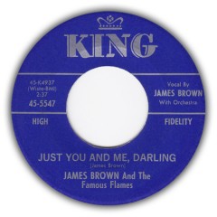 James Brown & The Famous Flames - Just You & Me, Darling / I Love You, Yes I Do