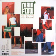 Main Flow - She Likes Me / The Wire
