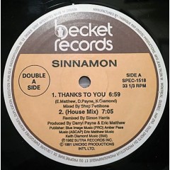 Sinnamon - Thanks To You / He's Gonna Take You Home (To His House)