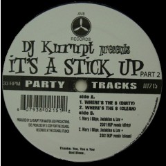 DJ Kurupt - It's A Stick Up Part 2