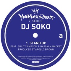 DJ Soko - Stand Up / Biters