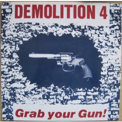 Demolition 4 - Grab Your Gun!